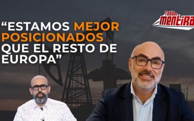 Diego Mateos en Todo Es Mentira: riesgos para el suministro energético en España