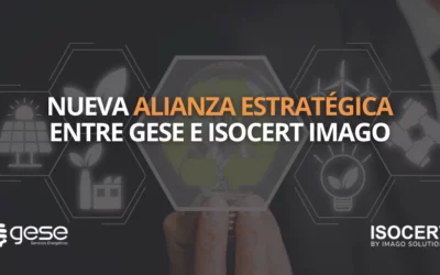 GESE Integral de Servicios Energéticos colabora con ISOCERT IMAGO para impulsar proyectos estratégicos de ISO 50001